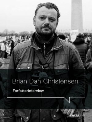 En moderne "Great Gatsby" - Forfatterinterview med Brian Dan Christensen (E-bog)