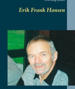 Erik Frank Hansen - Erik Bang Boesen - Bog