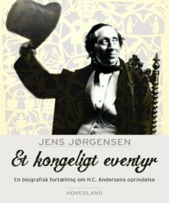 Et Kongeligt Eventyr - Jens Jørgensen - Bog