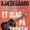 Et slag på tasken (E-bog)