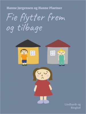 Fie flytter frem og tilbage (E-bog)