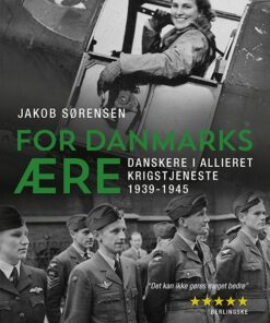 For Danmarks ære - Jakob Sørensen - Bog