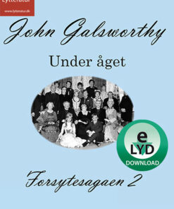 Forsytesagaen 2 (Lydbog)