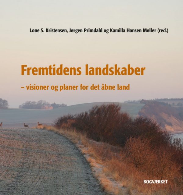 Fremtidens Landskaber - Lone S. Kristensen - Bog