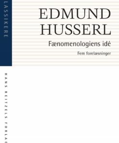 Fænomenologiens Idé - Edmund Husserl - Bog