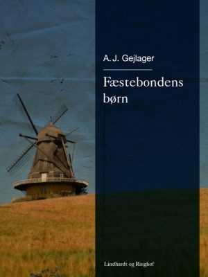 Fæstebondens børn (Lydbog)