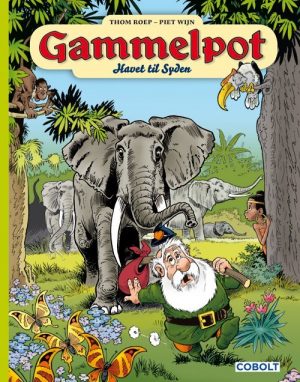 Gammelpot 8 - Thom Roep - Tegneserie