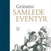 Grimms samlede eventyr (Bog)