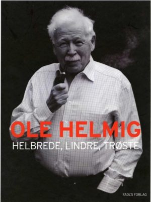 HELBREDE, LINDRE, TRØSTE (E-bog)