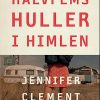 Halvfems huller i himlen