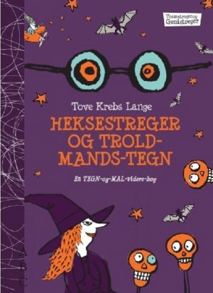 Heksestreger Og Troldmandstegn - Tove Krebs Lange - Bog