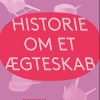 Historie om et ægteskab