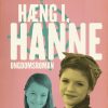 Hæng i, Hanne (E-bog)
