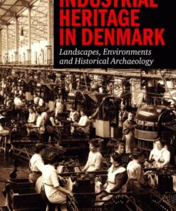 Industrial Heritage in Denmark (E-bog)