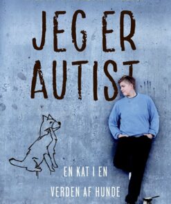 Jeg Er Autist - Hildur Grauslund Nielsen - Bog