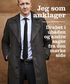 Jeg Som Anklager - Jakob Buch-jepsen Med Stine Bolther - Bog