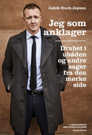 Jeg Som Anklager - Jakob Buch-jepsen Med Stine Bolther - Bog