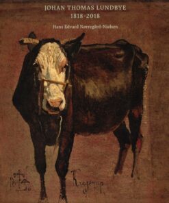 Johan Thomas Lundbye - Hans Edvard Nørregård-nielsen - Bog