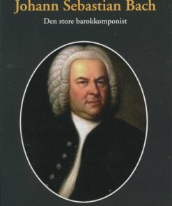 Johann Sebastian Bach - Mogens Wenzel Andreasen - Bog