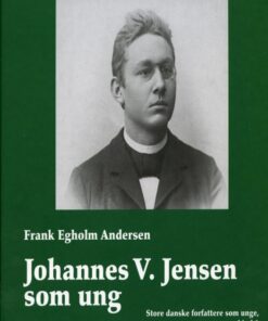 Johannes V. Jensen som ung (E-bog)