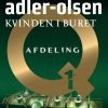 Kvinden I Buret - Jussi Adler-olsen - Bog