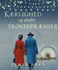 Kærlighed og andre trøstepræmier