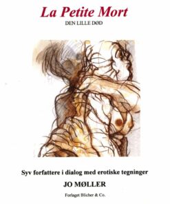 La Petite Mort / Den Lille Død - Thorstein Thomsen - Bog