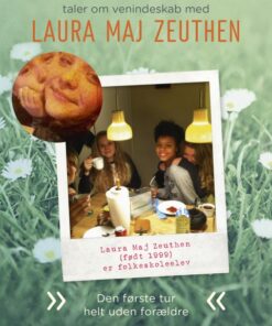 Laura Maj Zeuthen: Den første tur helt uden forældre (E-bog)