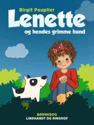 Lenette og hendes grimme hund (E-bog)