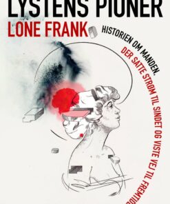 Lystens Pioner - Lone Frank - Bog