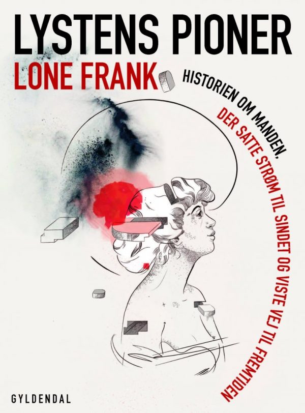 Lystens Pioner - Lone Frank - Bog