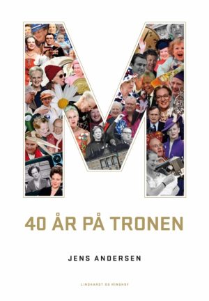 M - 40 år på tronen (E-bog)