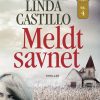 Meldt Savnet - Linda Castillo - Bog