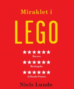 Miraklet I Lego - Niels Lunde - Bog