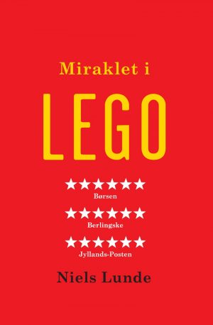 Miraklet I Lego - Niels Lunde - Bog