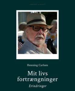 Mit Livs Fortrængninger - Henning Carlsen - Bog