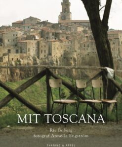 Mit Toscana (E-bog)