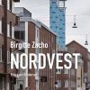 Nordvest - Birgitte Zacho - Bog