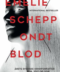 Ondt Blod - Emelie Schepp - Bog