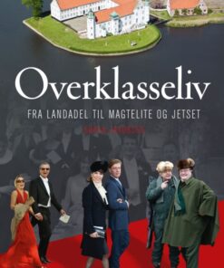 Overklasseliv (E-bog)