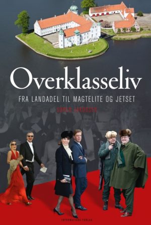 Overklasseliv (E-bog)
