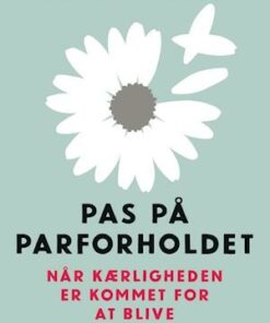 Pas på parforholdet