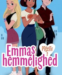 Pigeliv 2 - Emmas hemmelighed