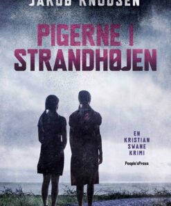 Pigerne I Strandhøjen - Jakob Knudsen - Bog