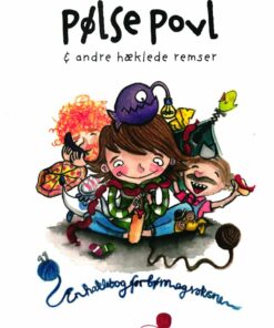 Pølse Povl & Andre Hæklede Remser - Laura Linder - Bog