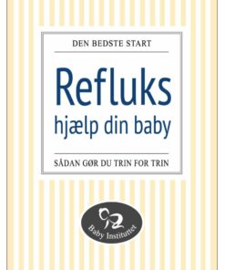 Refluks - Hjælp Din Baby - Camilla Kristiansen - Bog