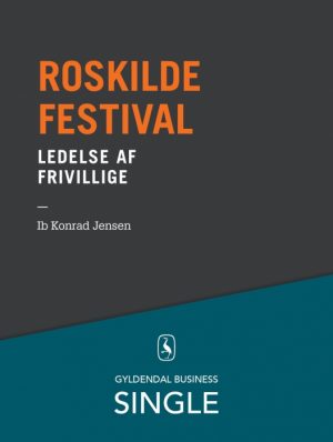 Roskilde Festival - Den danske ledelseskanon, 9 (E-bog)