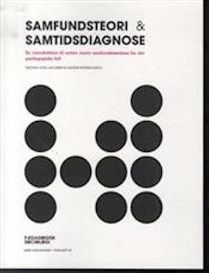 Samfundsteori & samtidsdiagnose