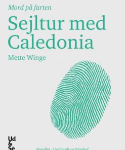 Sejltur med Caledonia (E-bog)