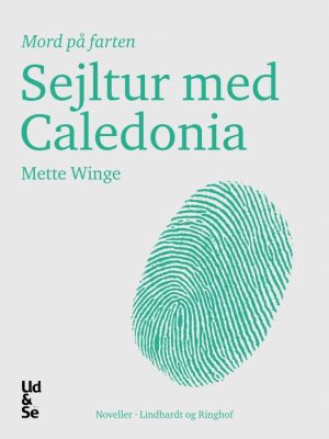 Sejltur med Caledonia (E-bog)